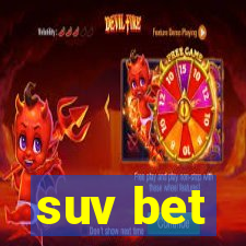 suv bet